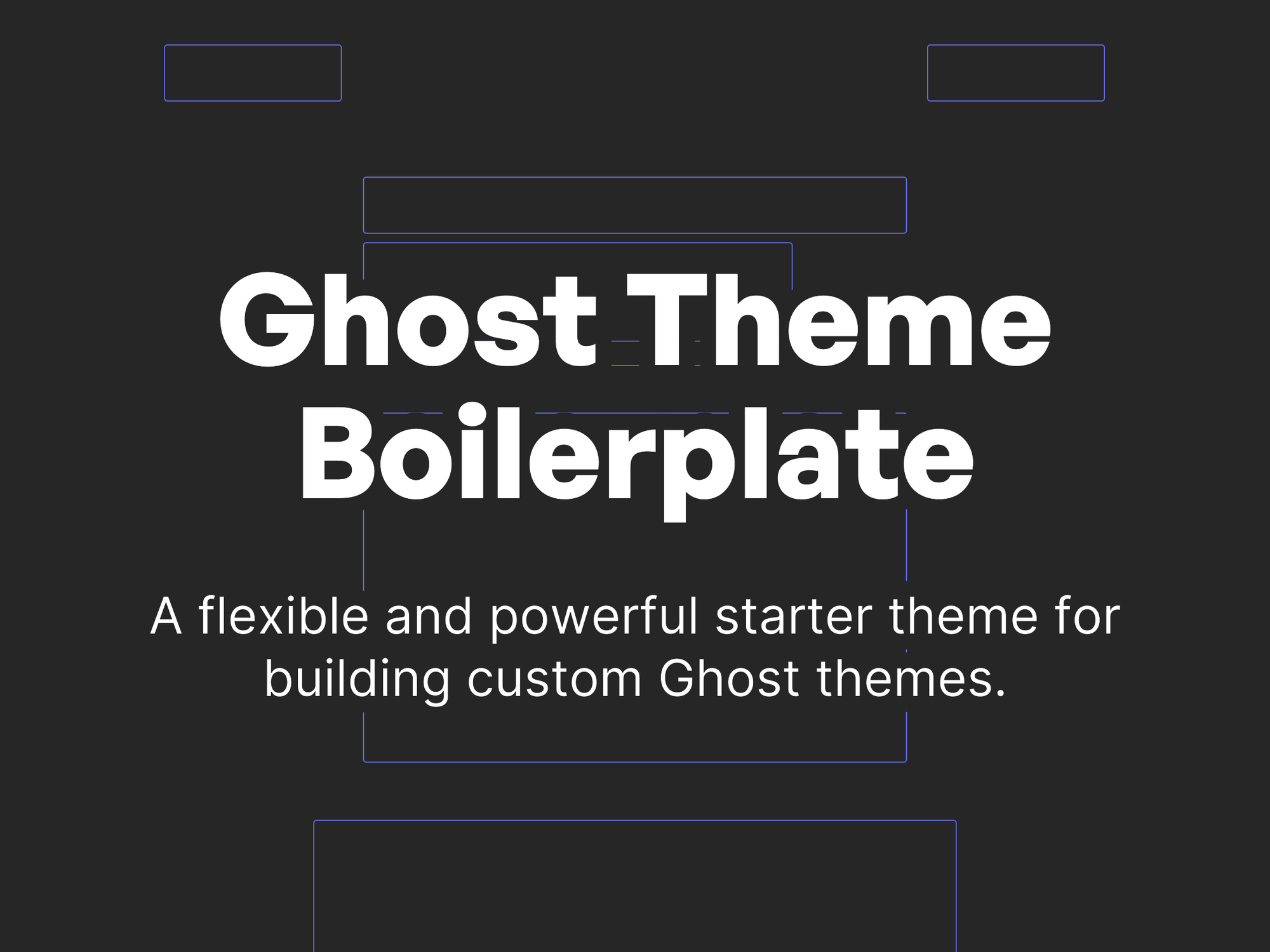 Ghost Theme Boilerplate